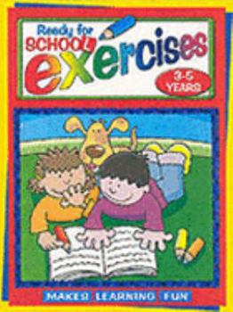 Paperback 3-5 Years Exercises (Ready for School) Book