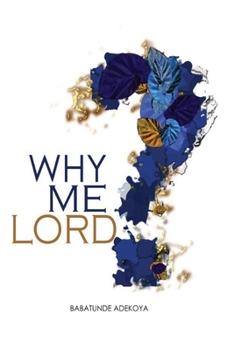 Paperback Why Me Lord? Book