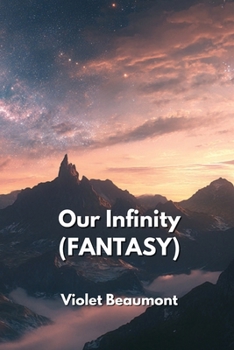 Paperback Our Infinity (FANTASY) Book