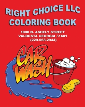 Paperback Right Choice LLC: Coloring Book