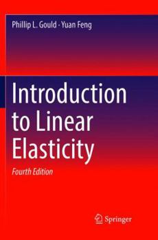 Paperback Introduction to Linear Elasticity Book