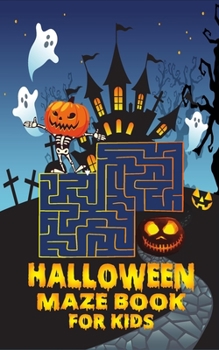 Paperback Halloween maze book for kids: Game Book for Toddlers / Kids Halloween Books Book