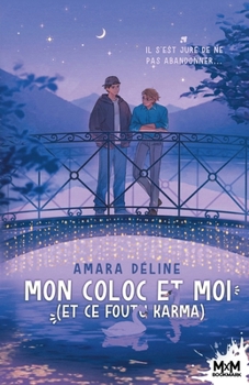 Paperback Mon coloc et moi (et ce foutu karma) [French] Book