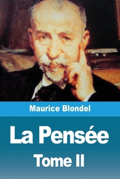 Paperback La Pensée: Tome II [French] Book