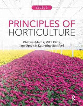 Hardcover Principles of Horticulture: Level 3 Book