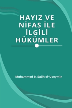 Paperback Hayiz Ve Nİfas İle İlgİlİ Hükümler [Turkish] Book