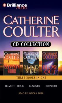 Audio CD Catherine Coulter Collection: Eleventh Hour/Blindside/Blowout Book