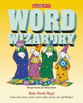 Paperback Word Wizardry: Make Words Magic Book