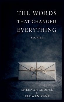 Paperback The Words That Changed Everything Book