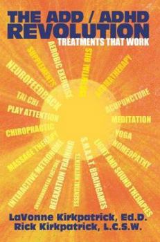 Paperback The Add / ADHD Revolution: Treatments That Work Book