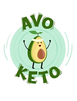 Paperback Avo keto: Track your keto diet Book