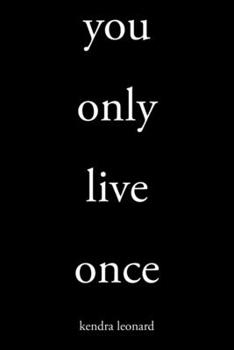 Paperback you only live once Book