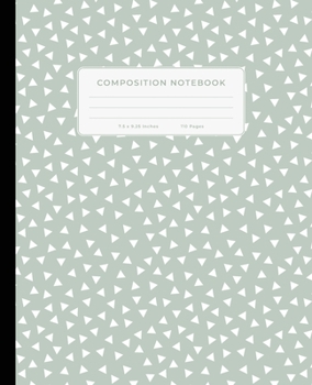 Paperback Composition Notebook: Pretty Pastel Green And White Triangles, 7.5" x 9.25", Wide Ruled, 110 Pages Book