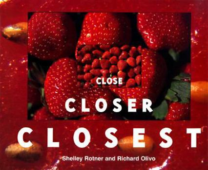 Hardcover Close, Closer, Closest Book