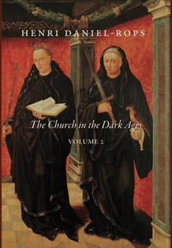 Hardcover The Church in the Dark Ages, Volume 2 Book