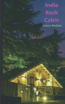 Paperback Indie Rock Cabin Book