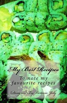 Paperback My Best Recipes: To note my favourite recipes - Design 3 Book