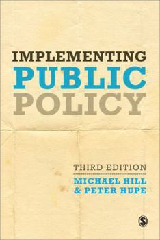 Paperback Implementing Public Policy: An Introduction to the Study of Operational Governance Book