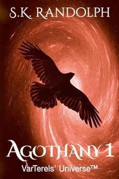 Agothany 1: Anthology of Companion Shorts in Part I - UnFolding