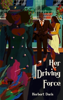 Paperback Her Driving Force Book