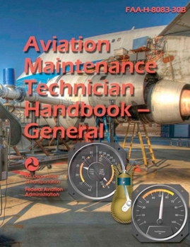 Paperback Aviation Maintenance Technician Handbook--General (Black & White) Book