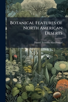 Paperback Botanical Features of North American Deserts Book