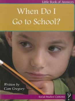 Paperback When Do I Go to School? Book