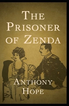 Paperback The Prisoner of Zenda Illustrated Book