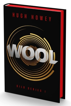 Wool Deluxe Edition: Book One of the Silo Series - Book  of the Silo