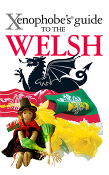 Paperback Xenophobe's Guide to the Welsh Book