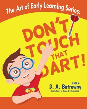 Paperback Don't Touch That Dart! Book