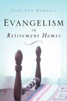 Paperback Evangelism in Retirement Homes Book