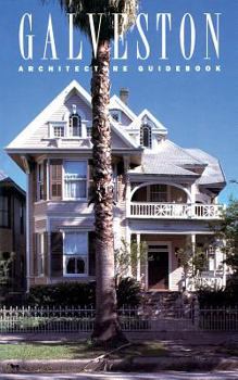 Paperback Galveston Architecture Guidebook Book