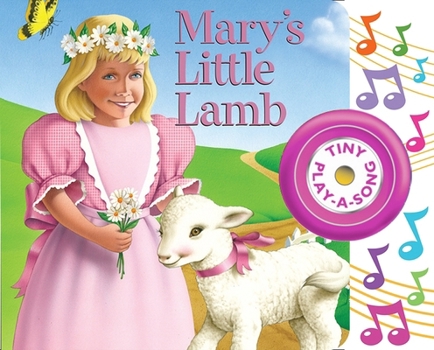 Board book Mary's Little Lamb Tiny Play-A-Song Sound Book [With Battery] Book