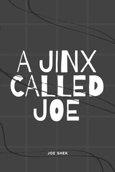Paperback A Jinx Called Joe Book