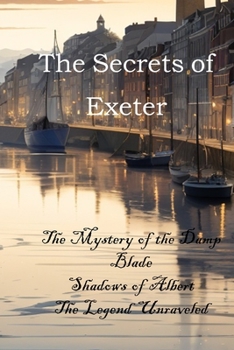 Paperback The Secrets of Exeter Book