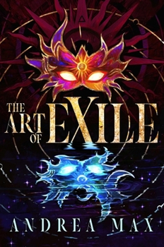 The Art of Exile - Book  of the Academy of Muses
