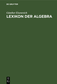 Hardcover Lexikon Der Algebra [German] Book