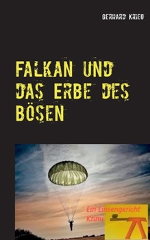 Paperback Falkan und das Erbe des Bösen [German] Book