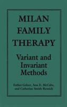 Hardcover Milan Family Therapy: Variant and Invariant Methods Book
