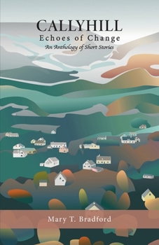 Paperback Callyhill Echoes of Change Book