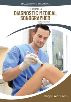 Hardcover Become a Diagnostic Medical Sonographer Book