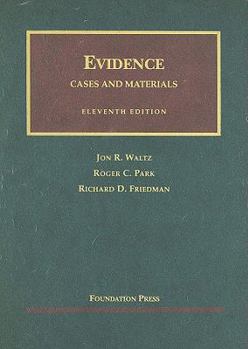 Hardcover Evidence, Cases and Materials (University Casebook) Book