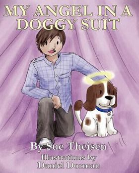 Paperback My Angel in a Doggy Suit Book