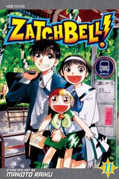 Zatch Bell, Volume 11 (Zatch Bell (Graphic Novels)) - Book #11 of the Zatch Bell!