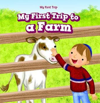 Mi Primer Paseo a la Granja / My First Trip to a Farm