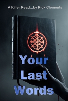 Your Last Words: A Supernatural Noir Thriller of Cursed Books and Death