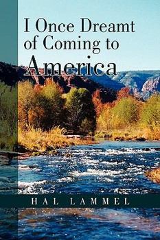 Paperback I Once Dreamt of Coming to America Book