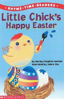 Paperback Little Chick's Happy Easter (Rhyme Time Readers) Book