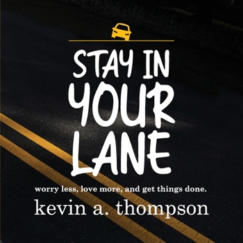 Paperback Stay In Your Lane Book